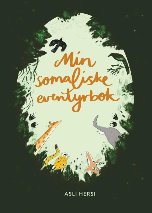 My Somali folktale book - Asli Hersi